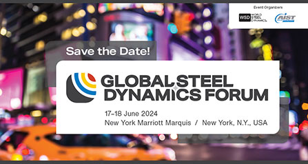 Save the Date for the 2024 Global Steel Dynamics Forum 